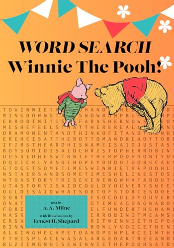 Word Search Winnie the Pooh!: 150+ Game Pages Made from A.A. Milne's Classic Text von Walking Carnival