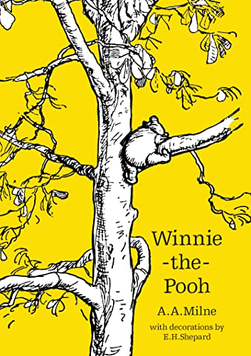 Winnie-the-Pooh: The original, timeless and definitive version of the Pooh story created by A.A.Milne and E.H.Shepard. An ideal gift for children and adults. (Winnie-the-Pooh – Classic Editions) von Farshore