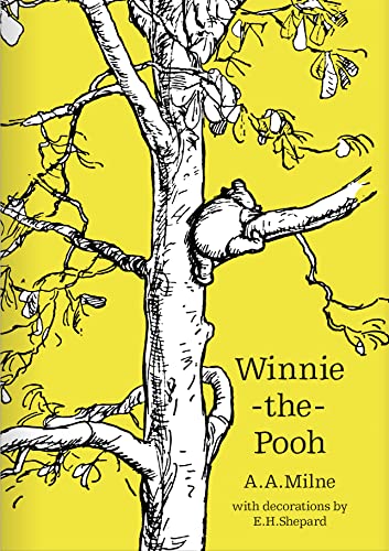 Winnie-the-Pooh: The original, timeless and definitive version of the Pooh story created by A.A.Milne and E.H.Shepard. An ideal gift for children and adults. (Winnie-the-Pooh – Classic Editions) von Farshore
