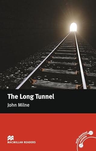 The Long Tunnel: Lektüre (Macmillan Readers)