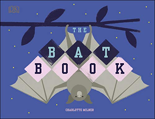 The Bat Book (Conservation for Kids)