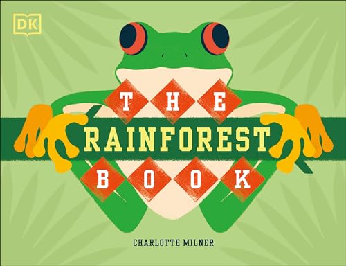 The Rainforest Book (Conservation for Kids)