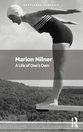 A Life of One's Own (Routledge Classics) von Routledge