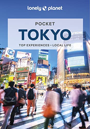 Lonely Planet Pocket Tokyo: top experiences, local life (Pocket Guide) von Lonely Planet