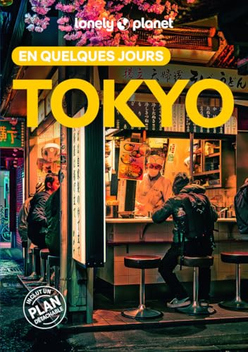 Tokyo En quelques jours 10ed von LONELY PLANET