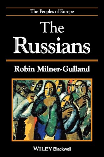 The Russians: The People of Europe (The Peoples of Europe) von Wiley-Blackwell