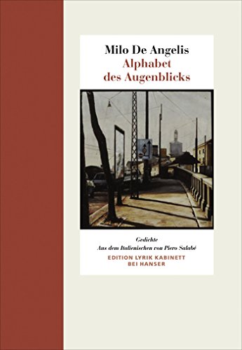 Alphabet des Augenblicks: Gedichte. Edition Lyrik Kabinett von Carl Hanser Verlag GmbH & Co. KG