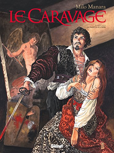 Le Caravage T01: La palette et l'épée (Caractère)