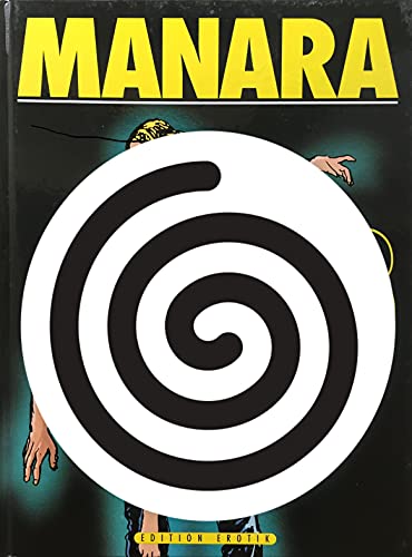 Manara: Außer Kontrolle 2 Manara: Außer Kontrolle 2