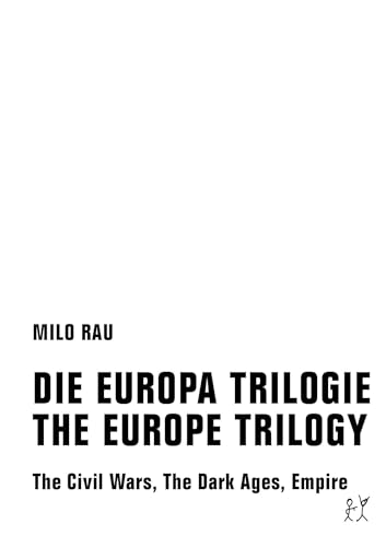 DIE EUROPA TRILOGIE / THE EUROPE TRILOGY: The Civil Wars, The Dark Ages, Empire (deutsch / englisch)
