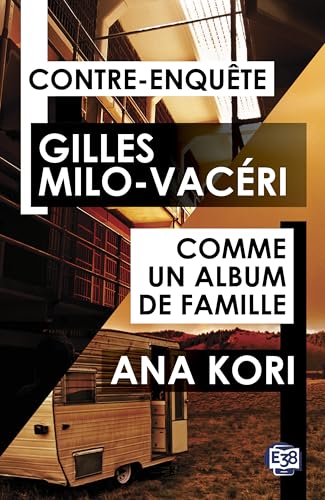 Contre-Enquête - Comme un album de famille: Hors série von EDITIONS DU 38
