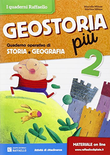 Geostoria. Quaderno operativo di storia e geografia. Per la Scuola elementare (Vol. 2)