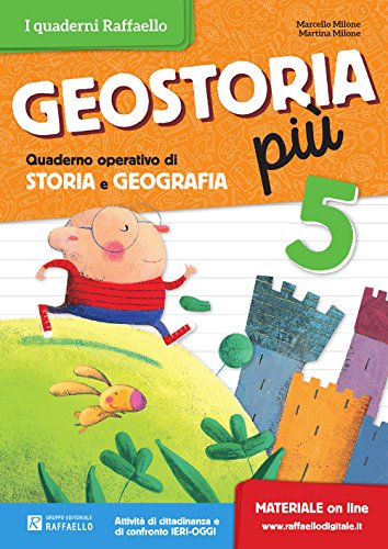 Geostoria. Quaderno operativo. Per la Scuola elementare Vol.5 von Raffaello
