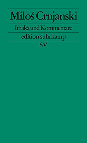 Ithaka und Kommentare (edition suhrkamp) von Suhrkamp Verlag AG