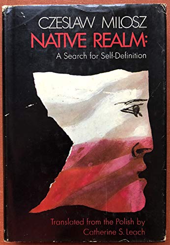 Native Realm: A Search for Self-Definition Native Realm: A Search for Self-Definition