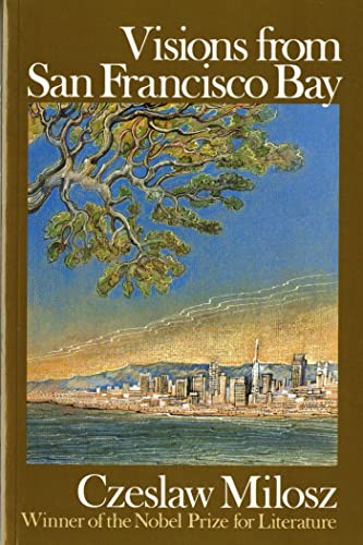 Visions from San Francisco Bay Visions from San Francisco Bay