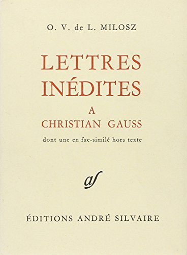 Lettres inédites à Christian Gauss von DU ROCHER