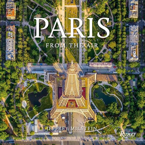 Paris: From the Air von Welcome Books