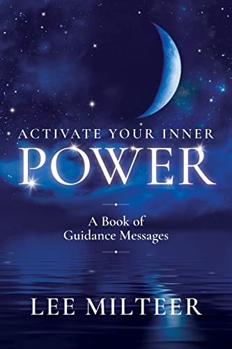 Activate Your Inner Power: A Book of Guidance Messages von Advantage Media Group