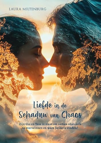 Liefde in de Schaduw van Chaos Liefde in de Schaduw van Chaos von Paris Books