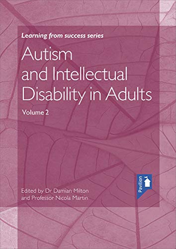 Autism and Intellectual Disability in Adults Volume 2 (Autism and Intellectual Disability in Adults Volume 2: Volume 2, Band 2)