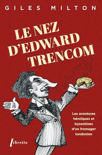 Le nez d'Edward Trencom Le nez d'Edward Trencom von LIBRETTO
