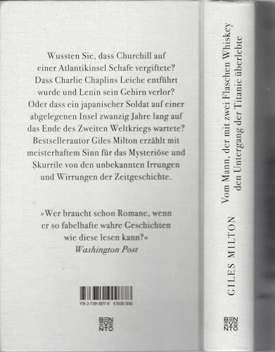 Vom Mann, der mit zwei Flaschen Whiskey den Untergang der Titanic überlebte: In kuriosen Anekdoten durch die Weltgeschichte von Benevento