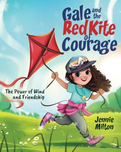 Gale and the Red Kite of Courage: The Power of Wind and Friendship (The Gale Series: Inspiring Courage and Joy Through Kites, Wind, and Adventure, Band 1) von selfpublishing.com