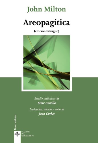 Areopagítica: (edición bilingüe) (Clásicos - Clásicos del Pensamiento) von TECNOS