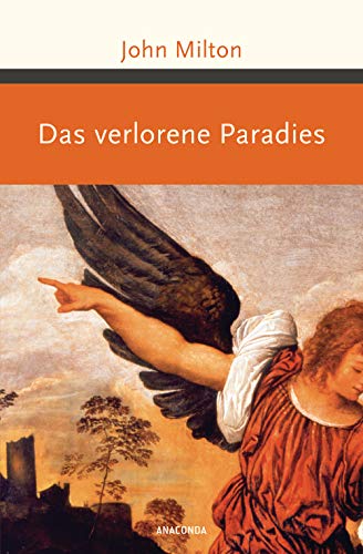 Das verlorene Paradies (Große Klassiker zum kleinen Preis, Band 230) von ANACONDA