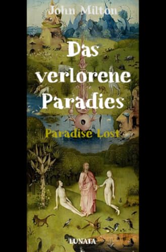 Das verlorene Paradies: Paradise Lost
