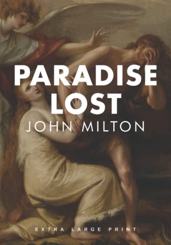 Paradise Lost (Extra Large Print edition)