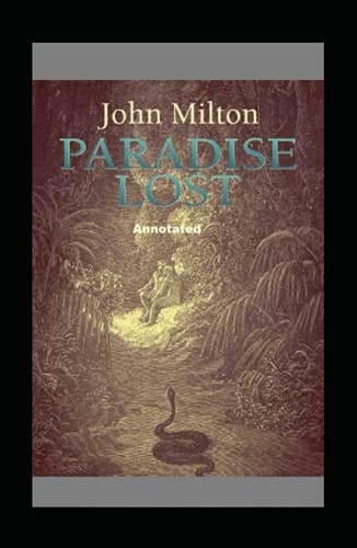 Paradise Lost Annotated von Independently published