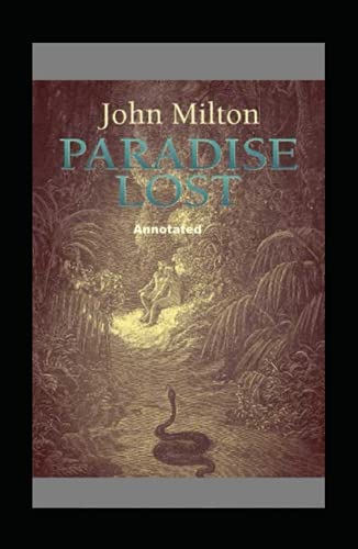 Paradise Lost Annotated Paradise Lost Annotated