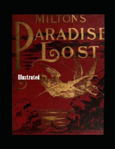 Paradise Lost Illustrated Paradise Lost Illustrated