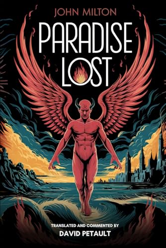 Paradise Lost: A New Translation in Modern Accessible English Paradise Lost: A New Translation in Modern Accessible English von Independently published