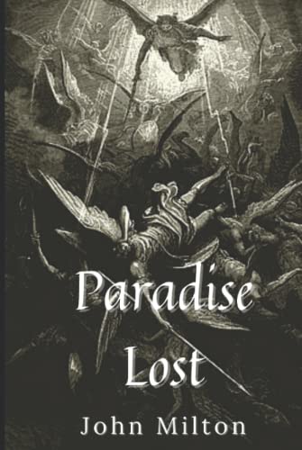 Paradise Lost: Original Classics and Annotated von Independently published