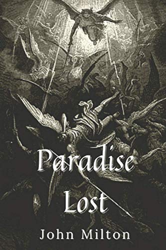Paradise Lost: Original Classics and Annotated Paradise Lost: Original Classics and Annotated von Independently published