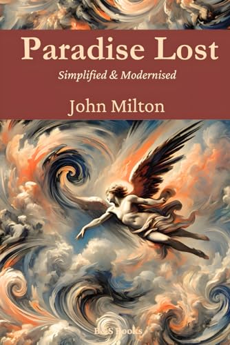 Paradise Lost: Simplified & Modernised Paradise Lost: Simplified & Modernised von Independently published