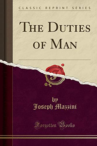 The Duties of Man (Classic Reprint)