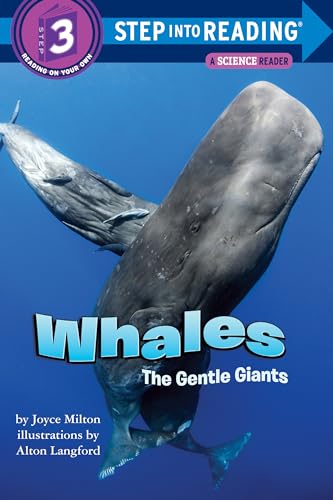 Whales: The Gentle Giants: Step Into Reading 3