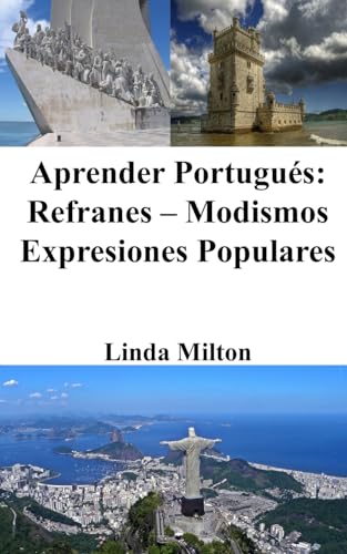 Aprender Portugués: Refranes - Modismos - Expresiones Populares von Blurb