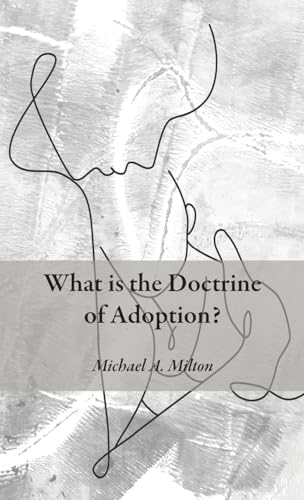 What is the Doctrine of Adoption? von Wipf and Stock