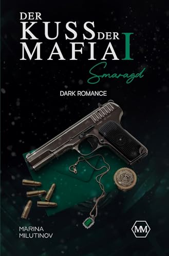 Der Kuss der Mafia I von tolino media