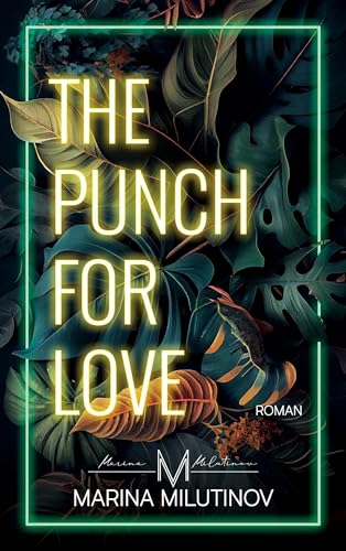 The Punch for Love von BoD – Books on Demand