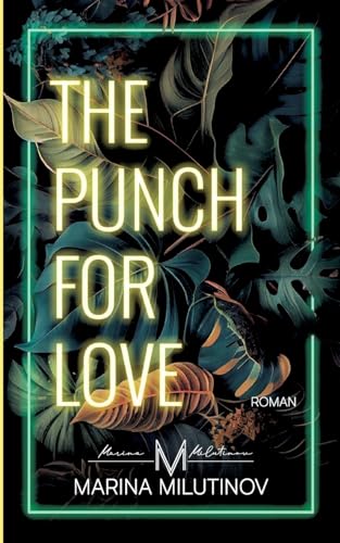 The Punch for Love von Books on Demand