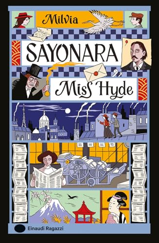 Sayonara Miss Hyde (Varia) von Einaudi Ragazzi