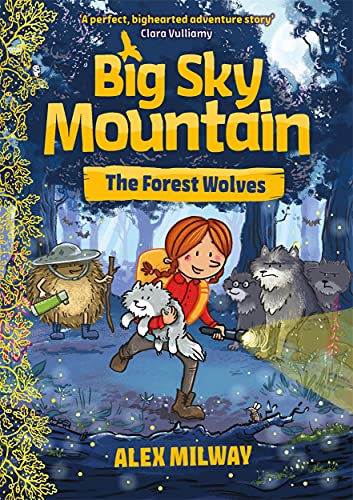 Big Sky Mountain: The Forest Wolves von Piccadilly Press