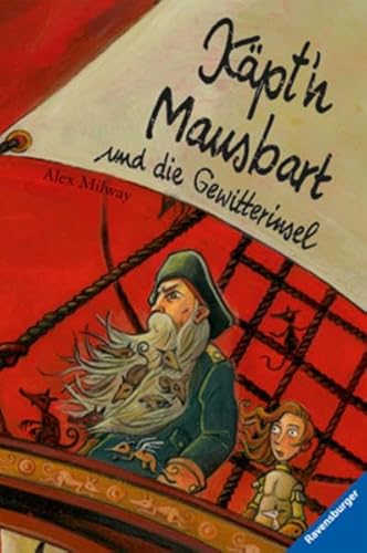 Käpt'n Mausbart und die Gewitterinsel, Band 1