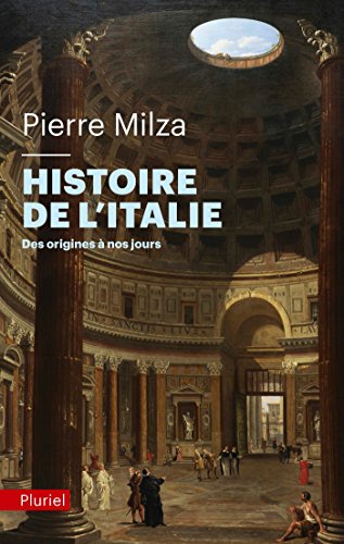 Histoire de l'Italie: Des origines à nos jours von PLURIEL